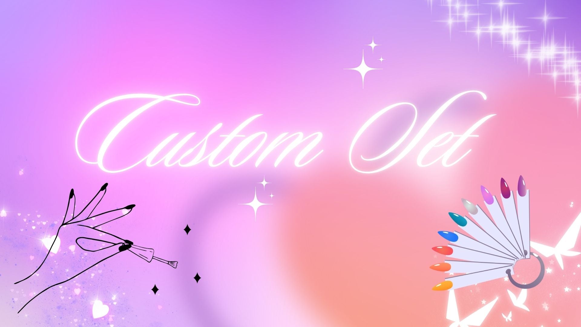 Custom Nail Set